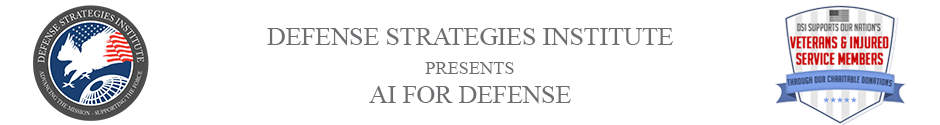 AI for Defense | DEFENSE STRATEGIES INSTITUTE